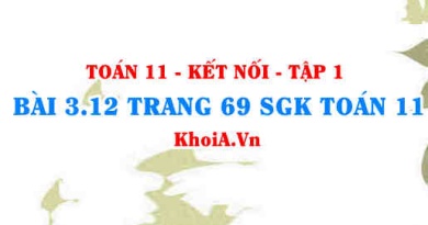 Bài 3.12 trang 69 SGK Toán 11 tập 1 Kết nối tri thức